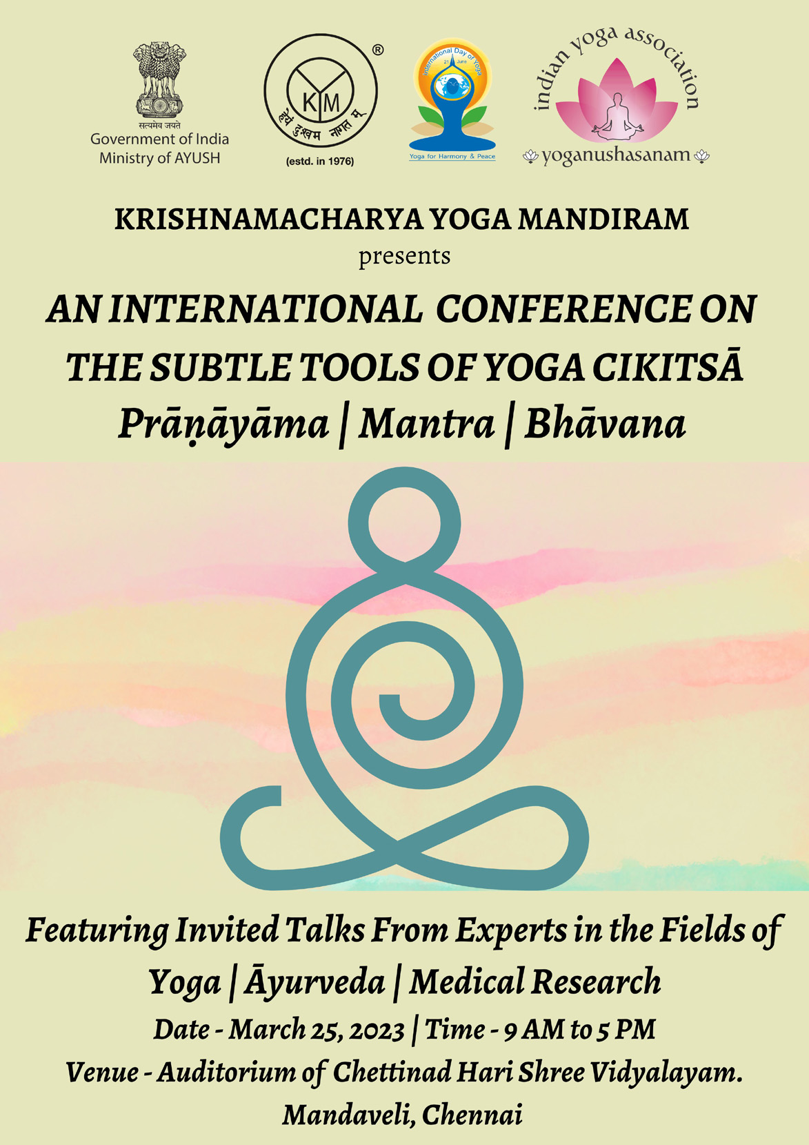 An International Conference on the Subtle Tools of Yoga Cikitsā  Prāṇāyāma | Mantra | Bhāvana