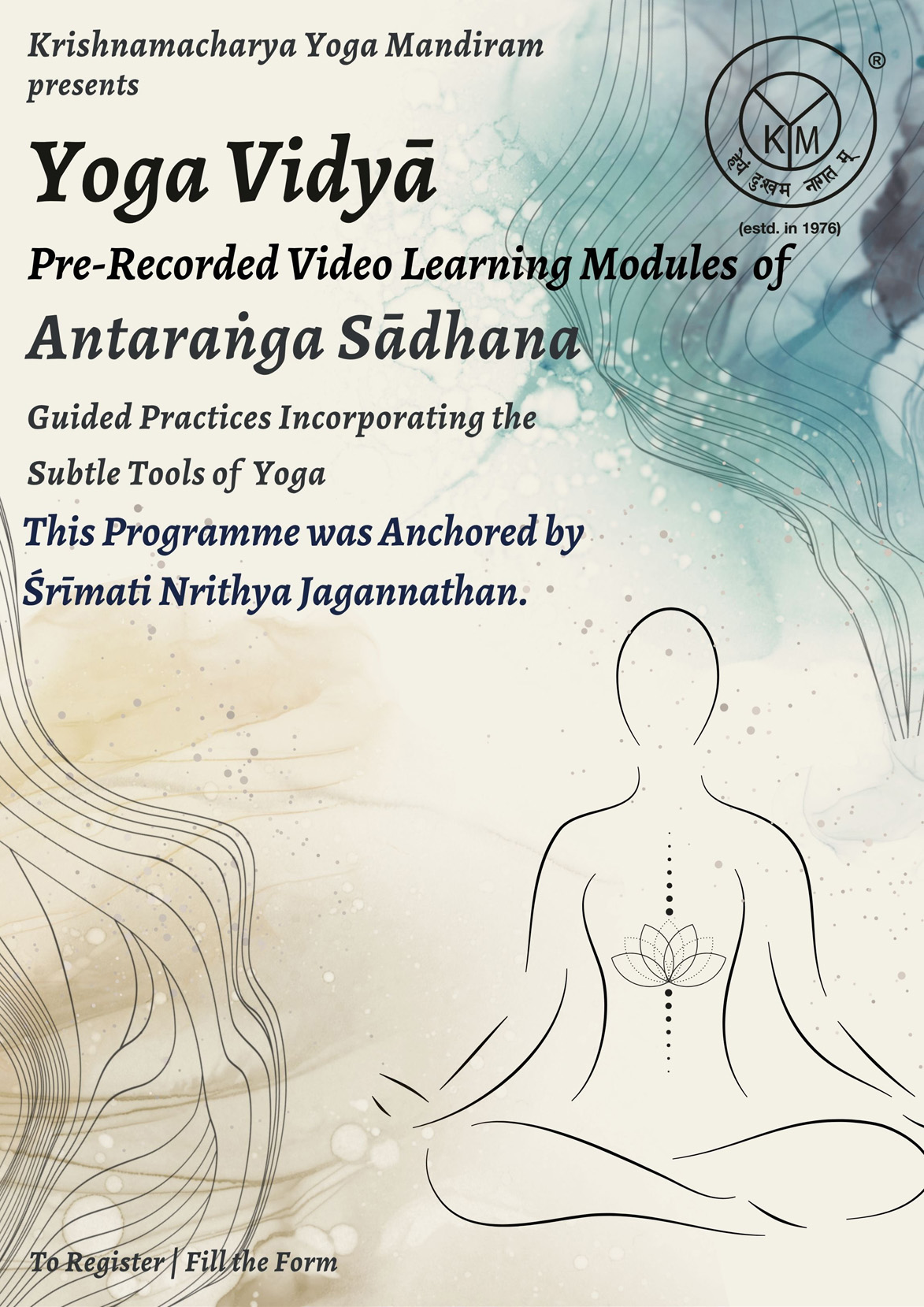 Yoga Vidyā | Pre-Recorded Learning Modules of Antaraṅga Sādhana