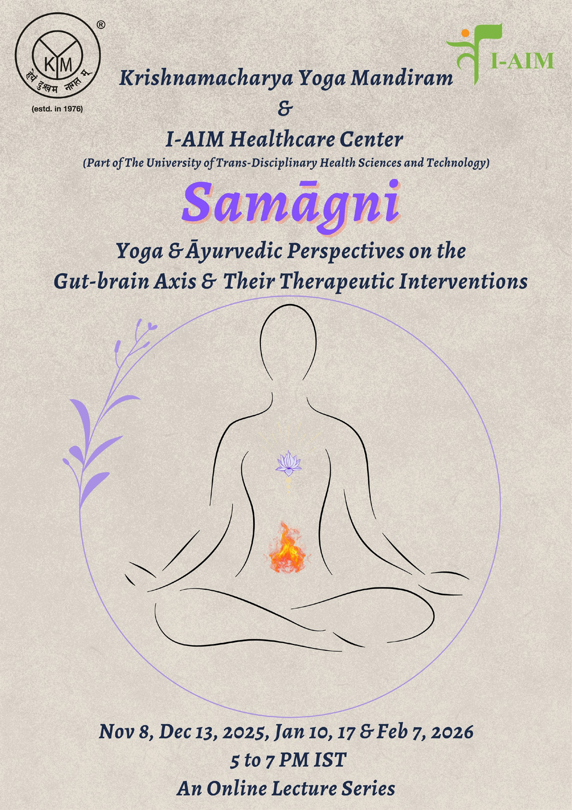 Samāgni | Yoga & Āyurvedic Perspectives on the Gut-brain Axis & their Therapeutic Interventions