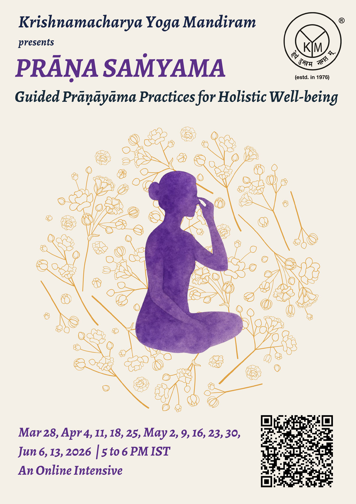 Prāṇa Saṁyama – Series – 1 | Guided Prāṇāyāma Practices for Holistic Well-being