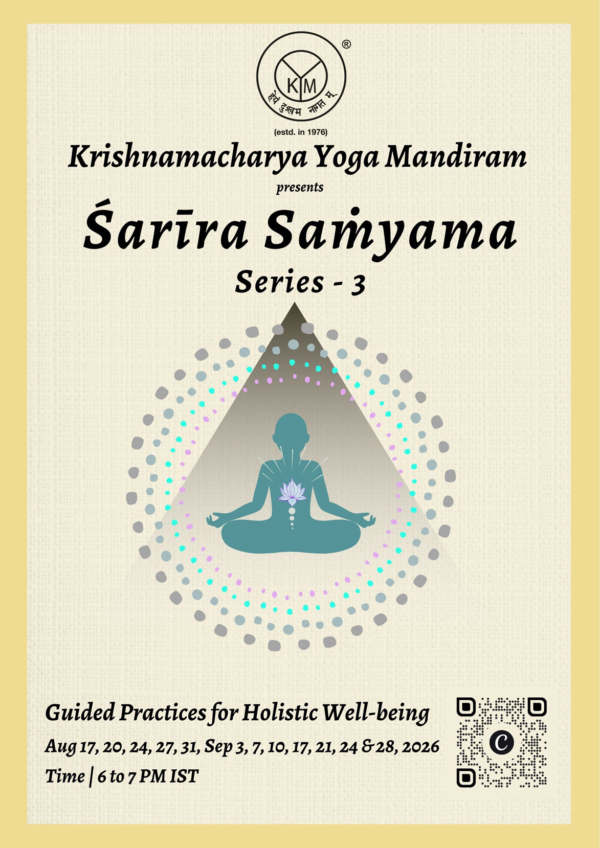 Śarīra Saṁyama | Series – 3 (Guided Practices for Holistic Well-being)