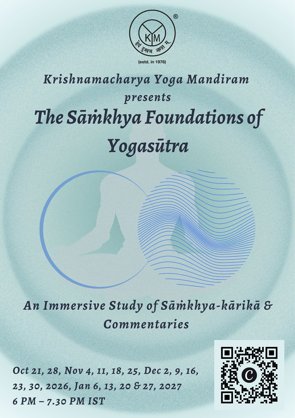 The Sāṁkhya Foundations of Yogasūtra | An immersive Study of Sāṁkhya-kārikā and commentaries