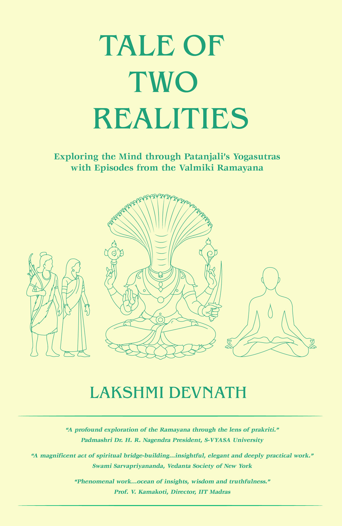 Tale of Two Realities | Exploring the Mind through Patanjali’s Yogasutras with Episodes from the Valmiki Ramayana